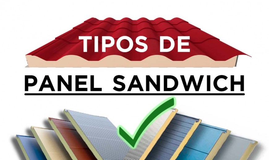 Tipos de Panel Sandwich (Materiales)