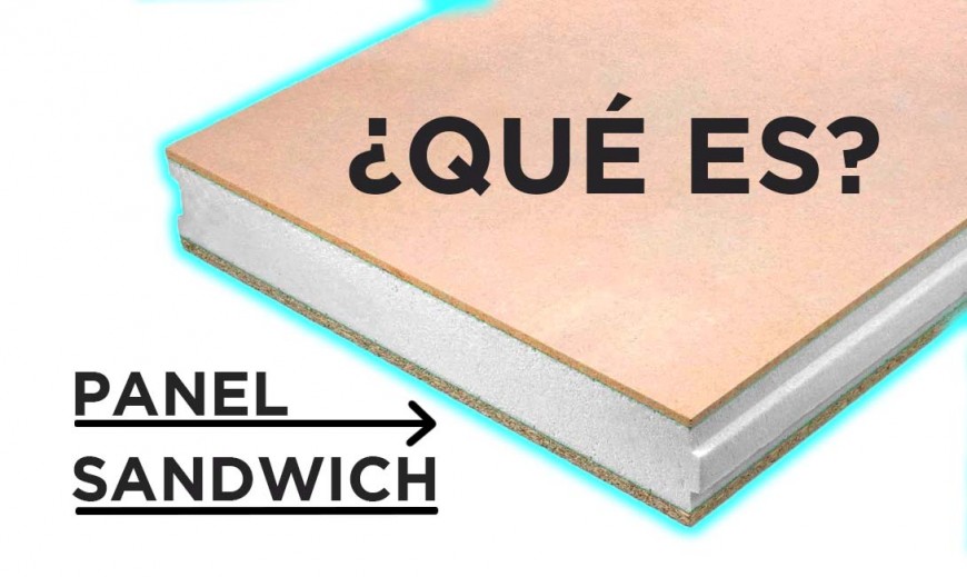 ¿Qué es un panel sándwich?